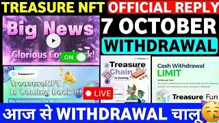 Treasure NFT Finally ComeBack 🤑 | Treasure FUN New Update Today | Treasure Nft Withdrawal Update