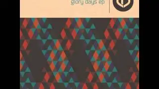 Loverdozed - Glory Days