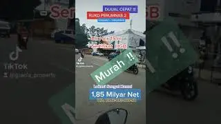 DIJUAL CEPAT MURAH !! RUKO MODERN | BELI RUKO | CHUAN BESAR | CHUAN BELI RUKO | PELUANG BISNIS #fyp