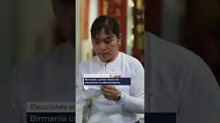 🗳️🇲🇲 Elecciones en Birmania | Birmania inicia el recuento electoral bajo control militar y sin op