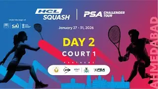 Day 2 - Court 1 - HCL PSA Challenger Squash Tour Ahmedabad 2026 | The Belvedere Golf & Country Club