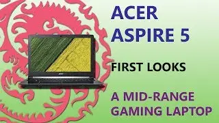 Acer Aspire A515 - 51G [i5-8250u] First Look and Overview