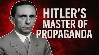 Hitler's Master of Propaganda: Goebbels' Brainwashing Strategy!