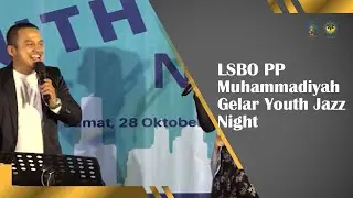 LSBO PP Muhammadiyah Gelar Youth Jazz Night