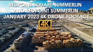 Redpoint Square Summerlin and Redpoint Summerlin January 2023 4K Drone Footage