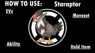 Competitive Guides- How To Use Staraptor