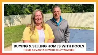 Kelly Warren - Buying or Selling a Home with a Pool - Sunday, September 27, 2020