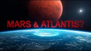Mars & Atlantis: The Hidden Connection from Space 🌌🔴