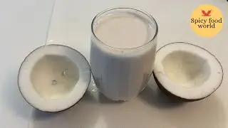 How to make delicious Coconut Milk | Coconut smoothie | Coconut shake