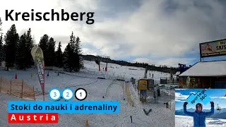 195 Kreischberg: Trasy 3-2-1 do nauki i adrenaliny | Family Run & Valley Descent | Pistenbericht