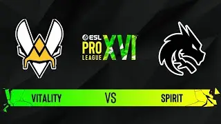 Vitality vs. Spirit - Map 1 [Nuke] - ESL Pro League Season 16 - Group A