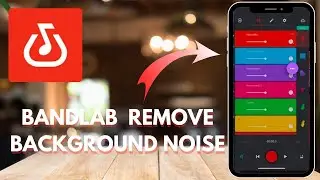 How to Clean Up Your Audio in Band Lab: Removing Background Noise - 2025