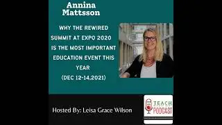 Why The RewirEd Summit at Expo 2020 Is The Most Important Education Event This Year (Dec 12-14,20...
