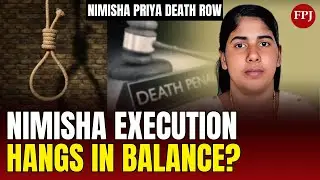 Nimisha Priya NOT Saved Yet? MEA Reveals Truth on Nimisha's Execution