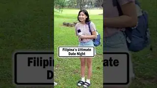 Filipina's Romantic Date Ideas UNVEILED!