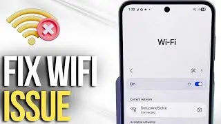 Samsung Galaxy A56 WiFi Issues - Quick Fix Guide