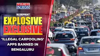 K'taka Govt Bans Illegal Carpooling Apps In Bengaluru | State's Traffic Nightmare Peaks? | Blueprint