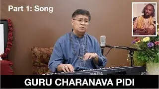 Guru Charanava Pidi (Kannada Bhajan) - Part 1: Song