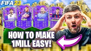EASIEST way to go from 0 To 1 MILLION coins in FIFA 23! (How To Make 1MILL EASY in FIFA 23) *GUIDE*