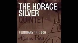 The Horace Silver Quintet - Se&ntilde;or Blues (2nd Concert) [Live February 14, 1959]