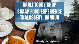 Authentic Kerala Shaap Food at kaali Toddy Shop | Traditional Toddy & Flavors in Kannur, Kerala