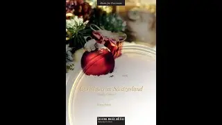 Stephan Hodel: Christmas in Switzerland