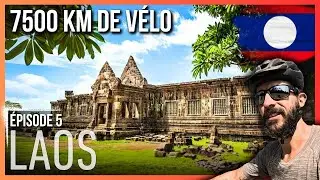 🇱🇦 LAOS à vélo (5/11) 7500 km à vélo à travers l'Asie pour rejoindre SINGAPOUR, en bivouac itinérant