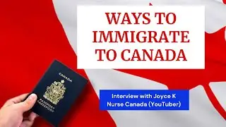 HOW TO IMMIGRATE TO CANADA 2021 AND BEYOND