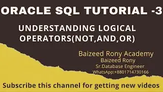 SQL Tutorial - 3: Logical Operators (Part-1)#oracle