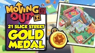 Moving Out 21 Slick Street Gold Medal (Solo)