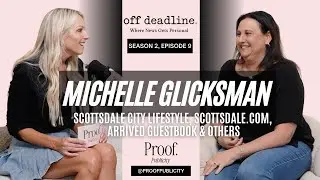 Michelle Glicksman on Editorial Judgment, Magazine Deadlines and What Makes a Story Worth Publishing