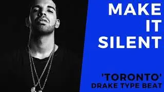 'Toronto'' Drake Type Beat 2020 - MakeItSilent Productions | Instrumental | Rap Hiphop Grime