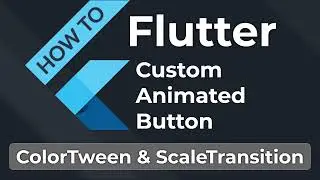 Animated Button from scratch - HOW TO Flutter