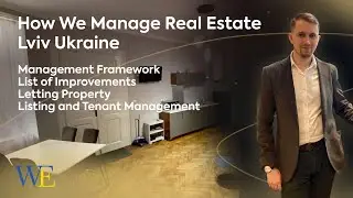 How We Manage Real Estate Lviv Ukraine | Property Management Checklist Ukraine
