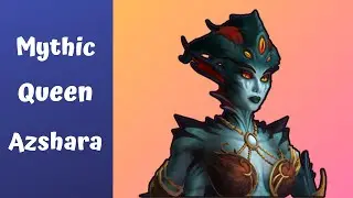 🎲🔝🌊Mythic Queen Azshara VS Roulette🎲 Server First 🎲 Hall of Fame🌊🔝🎲