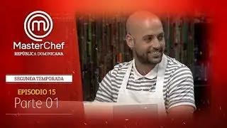 EPISODIO 15: 1/4 | TEMPORADA 02 | MASTERCHEF RD