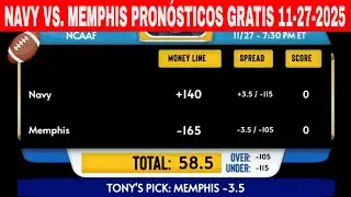 Navy vs Memphis 11/27/2025 Semana 14 Pron&oacute;sticos GRATIS de F&uacute;tbol Universitario para Hoy