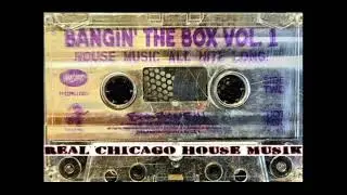 Bangin The Box Vol 1 DJ Bad Boy Bill
