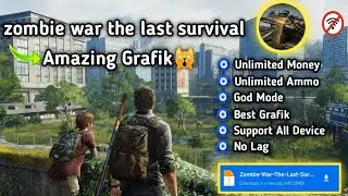 Download Zombie War The Last Survival Mod Apk Unlimited Money | Unlimited Ammo | Support All Device