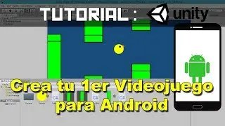 Como hacer juegos para android en unity