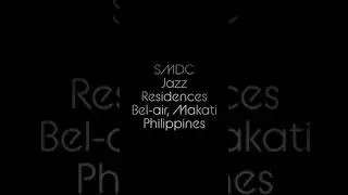 Jazz Residences Bel-Air, Makati