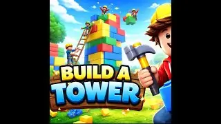 Build a tower! (Official Trailer)