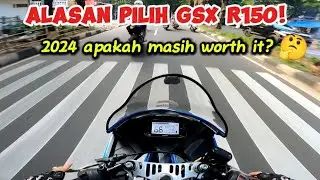 🔴ALASAN PILIH SUZUKI GSX R150❗2024 APAKAH MASIH WORTH IT❓|| review gsx150