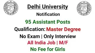 Assistant Professor Jobs 2019 - DU Recruitment 2019 &ndash; 95 Assistant Professor Posts / Govt Jobs