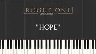 Rogue One - Hope (Piano Version)