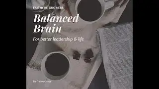 FG's Training: Balanced Brain for Better Leadership & Life