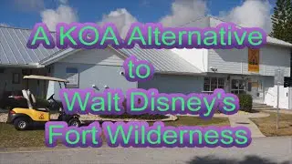 KOA Holiday Near Walt Disney World