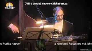 Eva Pilarová, Vojtěch Dyk, Pavel Šporcl - Čínský čardáš