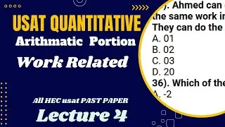 HEC USAT |  Work & Efficiency Related MCQs| Quantitative Reasoning | Scenario Based | Lecture# 4