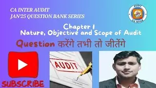 CA Inter Audit || Chapter 1 || Question Bank Discussion Series || January 2025 Exams